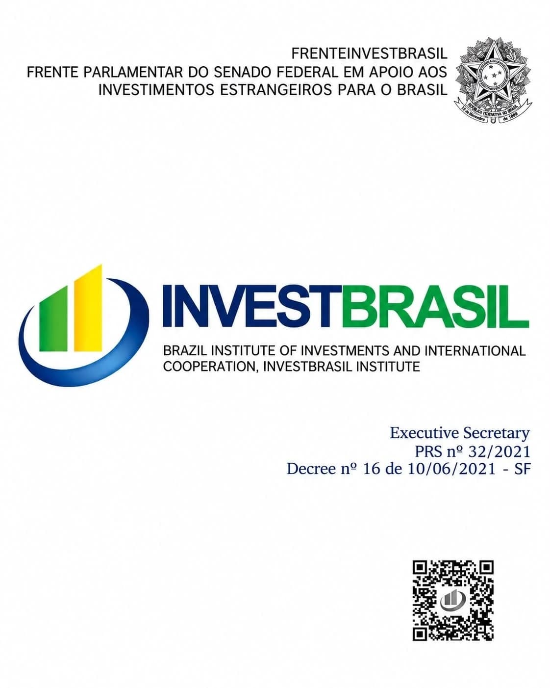Documento oficial da Frente Parlamentar do Senado Federal em apoio aos investimentos estrangeiros para o Brasil